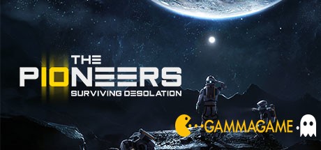 The Pioneers: Surviving Desolation  () -      GAMMAGAMES.RU