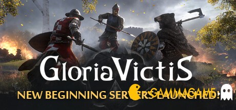    Gloria Victis: Medieval MMORPG -      GAMMAGAMES.RU