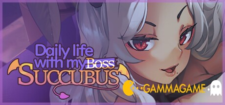  Daily life with my succubus boss -      GAMMAGAMES.RU