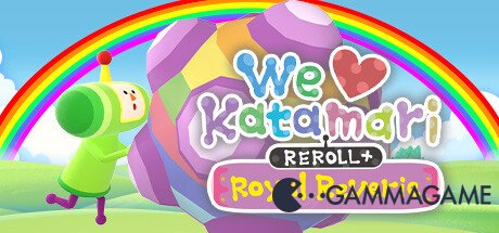  We Love Katamari REROLL Royal Reverie -      GAMMAGAMES.RU