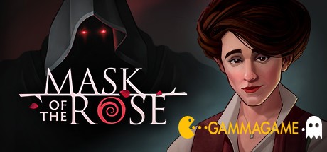 Mask of the Rose  () -      GAMMAGAMES.RU