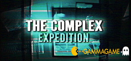  The Complex: Expedition -      GAMMAGAMES.RU