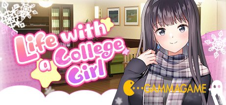 Life With a College Girl  -      GAMMAGAMES.RU