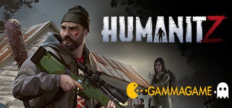   HumanitZ -      GAMMAGAMES.RU