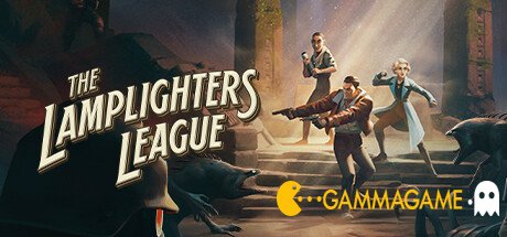   The Lamplighters League -  -      GAMMAGAMES.RU