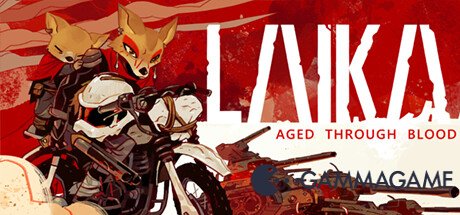    Laika: Aged Through Blood - 