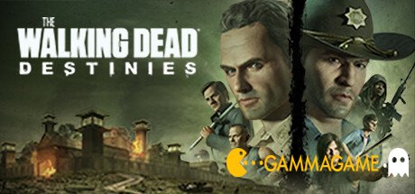   The Walking Dead: Destinies () -      GAMMAGAMES.RU