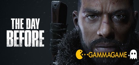    The Day Before -      GAMMAGAMES.RU