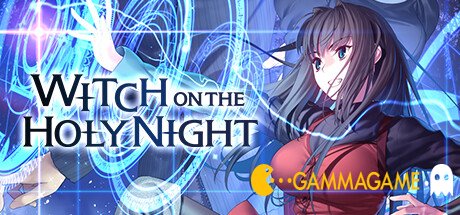WITCH ON THE HOLY NIGHT  () -      GAMMAGAMES.RU