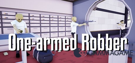   One-armed robber -  -      GAMMAGAMES.RU