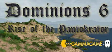   Dominions 6 - Rise of the Pantokrator -      GAMMAGAMES.RU