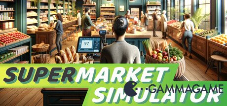   Supermarket Simulator -  () -      GAMMAGAMES.RU