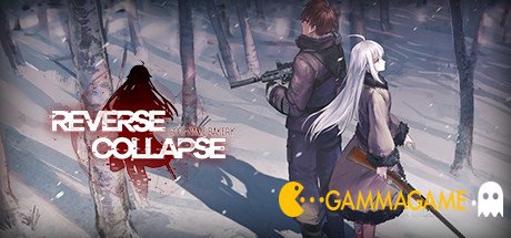  Reverse Collapse: Code Name Bakery () -      GAMMAGAMES.RU