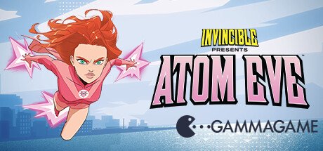 Invincible Presents: Atom Eve  ()
