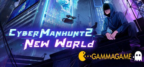   Cyber Manhunt 2: New World () -      GAMMAGAMES.RU
