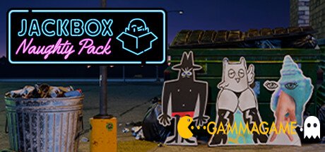   The Jackbox Naughty Pack