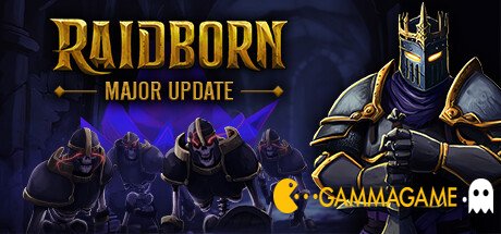   RAIDBORN -      GAMMAGAMES.RU