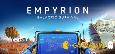   Empyrion - Galactic Survival () -      GAMMAGAMES.RU