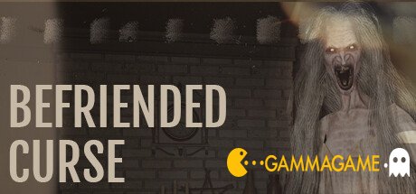   Befriended Curse -      GAMMAGAMES.RU