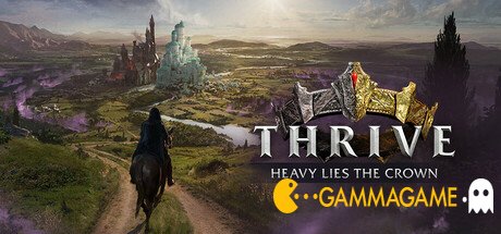   Thrive: Heavy Lies The Crown - 