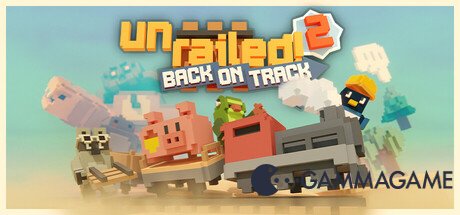   Unrailed 2: Back on Track - 