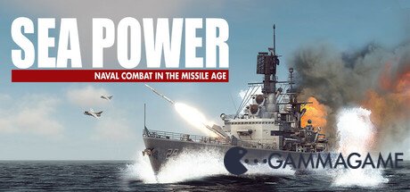   Sea Power : Naval Combat in the Missile Age - 