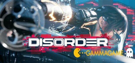   DISORDER - 