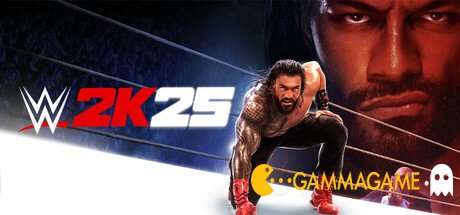   WWE 2K25 () -      GAMMAGAMES.RU