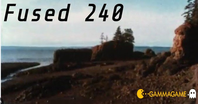   Fused 240