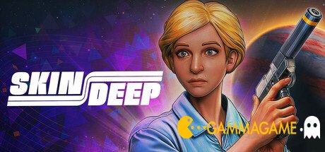   Skin Deep - 