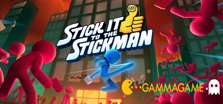   Stick It to the Stickman