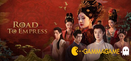   Road To Empress () -      GAMMAGAMES.RU