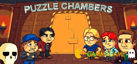   Puzzle Chambers () -      GAMMAGAMES.RU