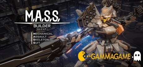  M.A.S.S. Builder (2025) -      GAMMAGAMES.RU