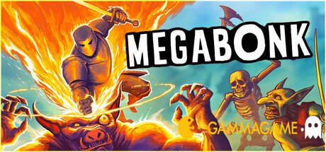   Megabonk -  -      GAMMAGAMES.RU