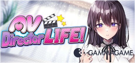   AV Director Life -      GAMMAGAMES.RU