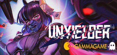  UNYIELDER -      GAMMAGAMES.RU