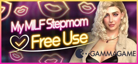   My MILF Stepmom: Free Use -      GAMMAGAMES.RU
