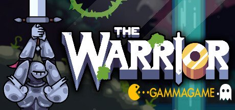  The Warrior () -      GAMMAGAMES.RU
