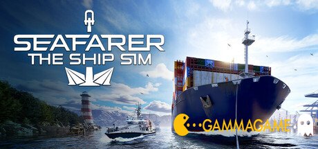   Seafarer: The Ship Sim
