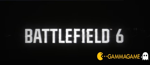  Battlefield 6 () -      GAMMAGAMES.RU