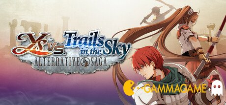  Ys vs. Trails in the Sky: Alternative Saga -      GAMMAGAMES.RU